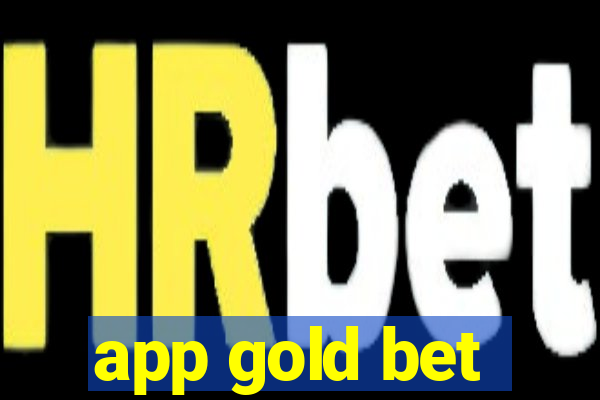 app gold bet